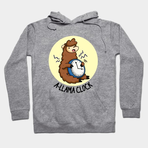 A-Llama Clock Funny Animal Pun Hoodie by punnybone